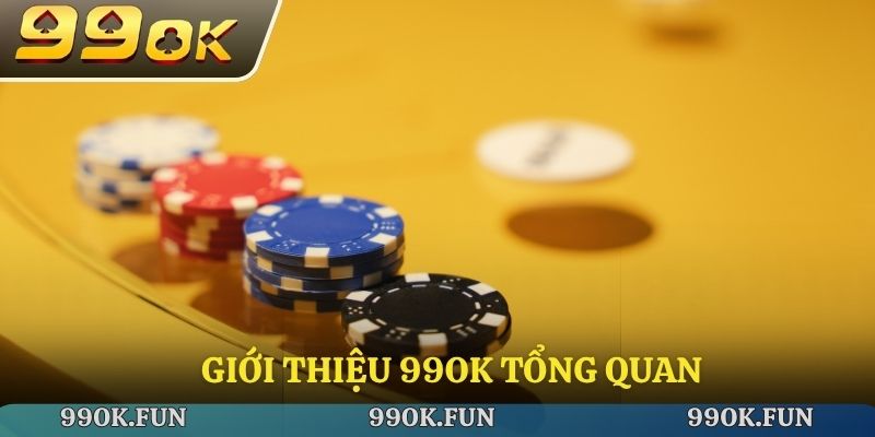 Giới thiệu 99ok tổng quan