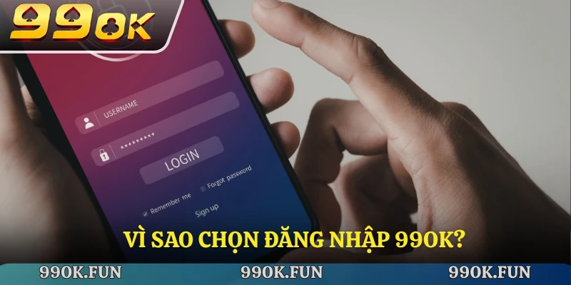 Lý do đăng nhập vào 99ok
